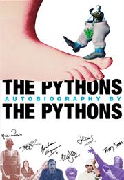 THE PYTHONS AUTOBIOGRAPHY BY THE PYTHONS
