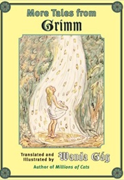 More Tales From Grimm (Wanda Gag)