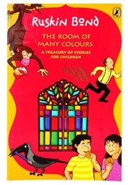The Room of Many Colors (Ruskin Bond)