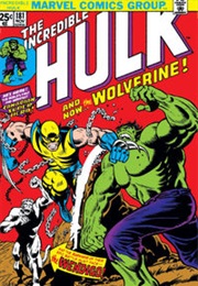 And Now…The Wolverine! (Incredible Hulk #181)