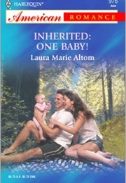 American Romance Inherited: One Baby