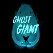 Ghost Giant