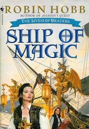 Ship of Magic (Robin Hobb)