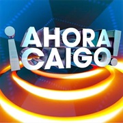 Ahora Caigo