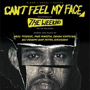 &quot;Can&#39;t Feel My Face&quot; - The Weekend