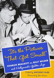 It's the Pictures That Got Small (Charles Brackett)
