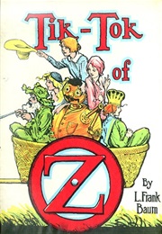 Tik-Tok of Oz (L. Frank Baum)