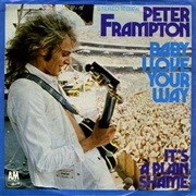 Peter Frampton - Baby I Love Your Way