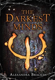 The Darkest Minds Series (Alexandra Bracken)