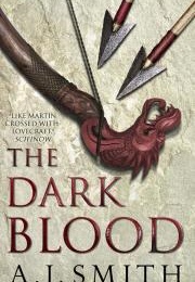 The Dark Blood (The Long War #2) (A.J. Smith)
