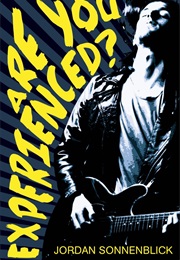 Are You Experienced? (Jordan Sonnenblick)
