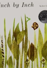 Inch by Inch (Leo Lionni)