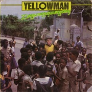 Yellowman, Zungguzungguguzungguzeng