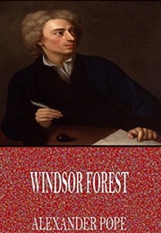 Windsor Forest (Alexander Pope)