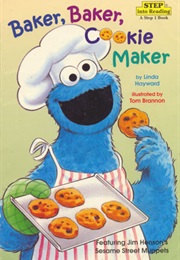Baker Baker Cookie Maker (Linda Hayward)