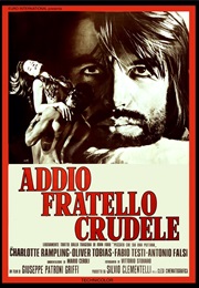 Addio Fratello Crudele (1971)