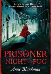 Prisoner of Night and Fog Duology (Anne Blankman)