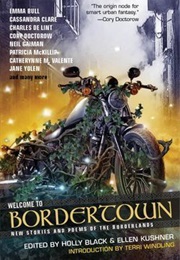 Welcome to Bordertown (Holly Black)
