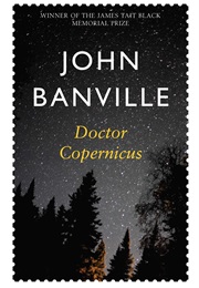 Doctor Copernicus (John Banville)
