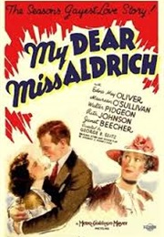 My Dear Miss Aldrich (1937)