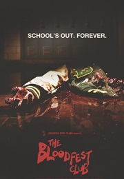The Bloodfest Club (2013)