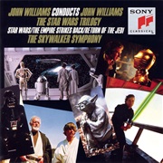 John Williams Conducts John Williams the Star Wars Trilogy