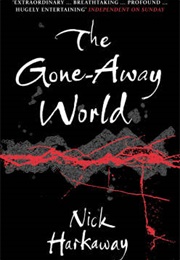 The Gone-Away World (Nick Harkaway)