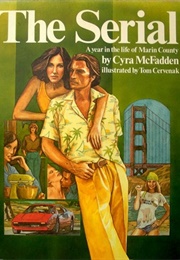 The Serial: A Year in the Life of McFadden County (Cyra McFadden)