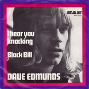 I Hear You Knockin&#39; - Dave Edmunds
