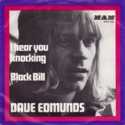 I Hear You Knockin' - Dave Edmunds