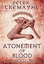 Atonement of Blood (Peter Tremayne)
