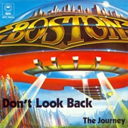 Don&#39;t Look Back - Boston