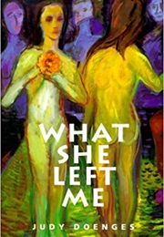 What She Left Me (Judy Doenges)