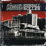 Sorry & the Sinatras - Highball Roller