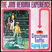 Crosstown Traffic - Jimi Hendrix and the Experience
