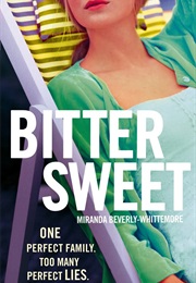 Bittersweet (Miranda Beverly-Whittemore)