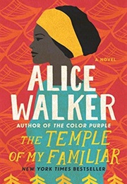 The Temple of My Familiar (Alice Walker)
