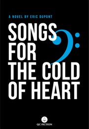 Songs for the Cold Heart (Eric Dupont)