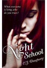 Night School (C.J. Daugherty)
