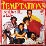 Treat Her Like a Lady - The Temptations
