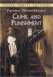 Crime and Punishment (Fyodor Dostoyevsky)
