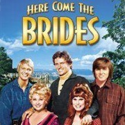 Here Come the Brides