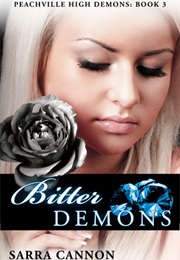 Bitter Demons (Sarra Cannon)