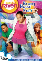 That's So Raven: Raven's House Party (2005)
