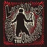 Levellers - Letters From the Underground