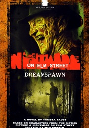 A Nightmare on Elm Street: Dreamspawn (Christa Faust)