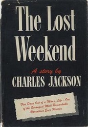 The Lost Weekend (Charles Jackson)