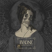Evadne - A Mother Named Death