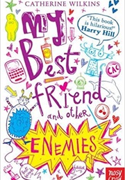 My Best Friend and Other Enemies (Catherine Wilkins)