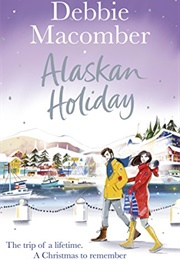 Alaskan Holiday (Debbie Macomber)